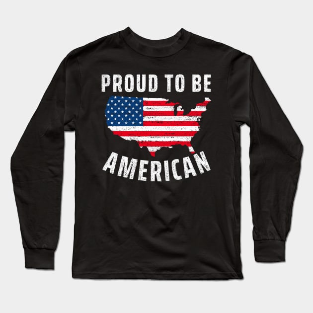 Proud to be american Long Sleeve T-Shirt by Cute Tees Kawaii